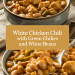 White Chicken Chili with Green Chilies and White Beans White Chicken Chili with Green Chilies and White Beans