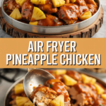 Air Fryer Pineapple Chicken Air Fryer Pineapple Chicken
