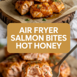 Air Fryer Salmon Bites Hot Honey