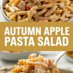 Autumn Apple Pasta Salad
