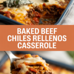 Baked Beef Chiles Rellenos Casserole