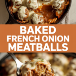 Baked French Onion Meatballs Baked French Onion Meatballs