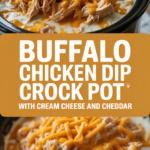Buffalo Chicken Dip Crock Pot with Cream Cheese and Cheddar