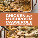 Chicken and Mushroom Casserole with Creamy Herb Sauce Chicken and Mushroom Casserole with Creamy Herb Sauce