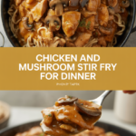 Chicken and Mushroom Stir Fry for Dinner