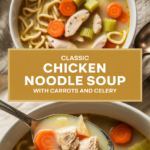 Classic chicken noodle soup with carrots and celery