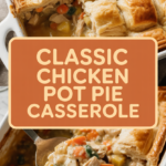 Classic chicken pot pie casserole with puff pastry topping