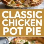 Classic chicken pot pie with flaky crust