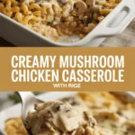 Creamy mushroom chicken casserole with rice