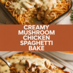 Creamy mushroom chicken spaghetti bake