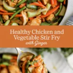 Healthy chicken and vegetable stir fry with ginger