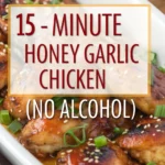 15-Minute Honey Garlic Chicken (No Alcohol) 15-Minute Honey Garlic Chicken (No Alcohol)jl