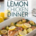 30-Minute Lemon Chicken Dinner 30-Minute Lemon Chicken Dinnerjl