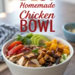 Best Homemade Chicken Bowl Best Homemade Chicken Bowljl