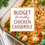 Budget-Friendly Chicken Casserole Budget-Friendly Chicken Casserolejl