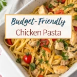 Budget-Friendly Chicken Pasta Budget-Friendly Chicken Pastajl