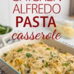 Chicken Alfredo Pasta Casserole Chicken Alfredo Pasta Casserolejl