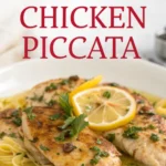 Classic Homemade Chicken Piccata Classic Homemade Chicken Piccatajl