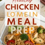 Healthy Chicken Lo Mein Meal Prep Healthy Chicken Lo Mein Meal Prepjl