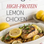 High-Protein Lemon Chicken High-Protein Lemon Chickenjl