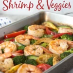 One-Pan Shrimp & Veggiesjl