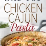 One-Pot Chicken Cajun Pasta One-Pot Chicken Cajun Pastajl