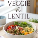 Power Veggie & Lentil Bowljl