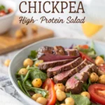 Steak & Chickpea High-Protein Salad Steak & Chickpea High-Protein Saladjl