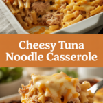Cheesy Tuna Noodle Casserole