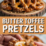Butter Toffee Pretzels