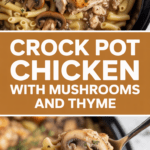 Crock Pot Chicken with Mushrooms and Thyme