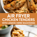 Air fryer chicken tenders with lemon herb seasoning