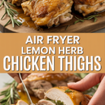 Air fryer lemon herb chicken thighs Air fryer lemon herb chicken thighs