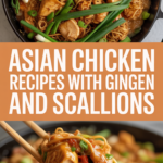 Asian chicken recipes with ginger and scallions stir-fry