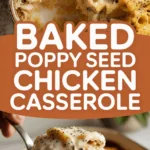Baked poppy seed chicken casserole with cream cheese