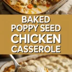 Baked poppy seed chicken casserole with creamy sauce