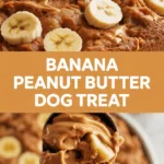 Banana Peanut Butter Dog Treat