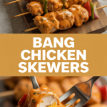 Bang Chicken Skewers Bang Chicken Skewers