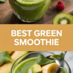Best Green Smoothie