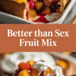 Better Than Sex Fruit Mix Better Than Sex Fruit Mix