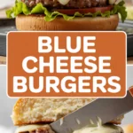Blue Cheese Burgers