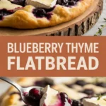 Blueberry Brie Thyme Flatbread