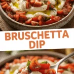 Bruschetta Dip