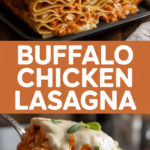 Buffalo Chicken Lasagna