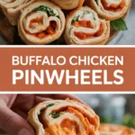 Buffalo Chicken Pinwheels Buffalo Chicken Pinwheels
