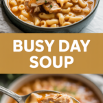 Busy Day Soup Busy Day Soup