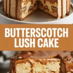 Butterscotch Lush Cake Butterscotch Lush Cake