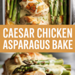 Caesar Chicken Asparagus Bake