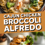 Cajun Chicken Broccoli Alfredo Cajun Chicken Broccoli Alfredo