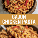 Cajun Chicken Pasta Cajun Chicken Pasta